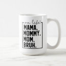 Search for funny maternity mugs For her