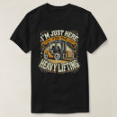 Search for forklift tshirts Humour