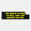 Search for going to hell bumper stickers Joke