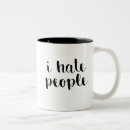 Search for i hate people mugs Humour