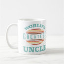 Search for greatest uncle mugs Best uncle ever