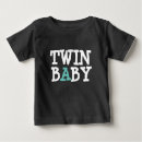 Search for twin baby shirts Humour