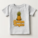 Search for pineapple baby shirts Fruit