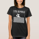 Search for peeing womens tshirts Swimming