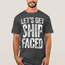 Search for lets get ship faced Alcohol