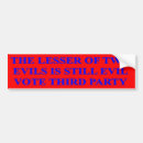 Search for lesser evil bumper stickers Vote