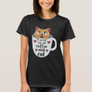 Search for mocha tshirts Cat lover