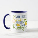 Search for lemon quote mugs Lemonade