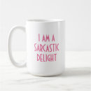 Search for funny sarcastic mugs Coworker friend sibling
