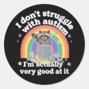 Search for struggle stickers Autistic