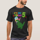 Search for 5th dinosaur birthday tshirts It's