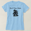 Search for ninjitsu tshirts Humour