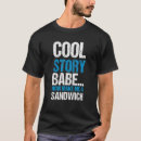 Search for now make me a sandwich tshirts Quote