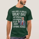 Search for fathers for donald trump tshirts Humour
