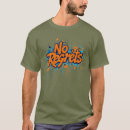 Search for regret tshirts No regrets