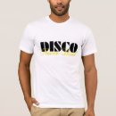Search for died tshirts Disco