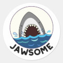 Search for funny shark stickers Jawsome