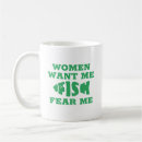 Search for fish fear me mugs Women want me