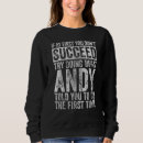 Search for andy hoodies Don't
