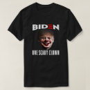 Search for clown tshirts Biden