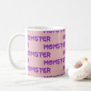Search for momster mugs Mum
