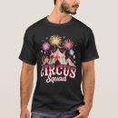 Search for circus staff tshirts Birthday