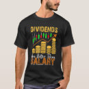 Search for dividend tshirts Salary