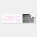 Search for choose life bumper stickers Prolife