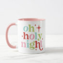 Search for holy mugs Oh holy night