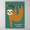 Search for sloth posters Unique