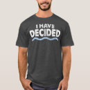 Search for i have decided tshirts Bible verse