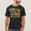 Search for jesus fish tshirts Had