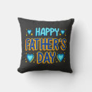 Search for happy fathers day cushions Typography