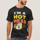 Search for hot mess tshirts Smores