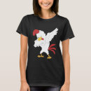 Search for dance chick tshirts Chicken