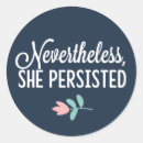 Search for nevertheless stickers Elizabeth warren