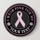 Search for breast cancer awareness badges I wear pink for