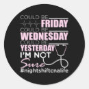 Search for night shift nurse stickers Medical