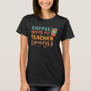 Search for vintage teacher tshirts Coffee