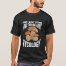 Search for mycology tshirts Hunting