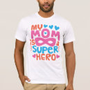 Search for super mom tshirts For him
