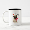 Search for cute pug puppy mugs I love my pug