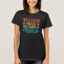 Search for weekend tshirts Tequila