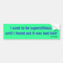 Search for luck bumper stickers Funny