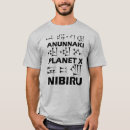 Search for planet x tshirts Anunnaki
