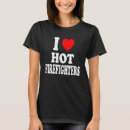 Search for volunteer firefighter tshirts Firemen