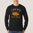 Search for feast mode tshirts Dinner