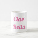 Search for ciao bella mugs Beautiful