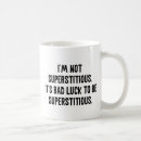 Search for bad luck mugs Superstitious