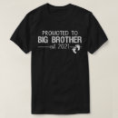 Search for promoted to big brother tshirts Funny